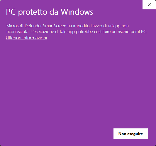 Il cartello viola «PC protetto da Windows», con il collegamento Ulteriori informazioni